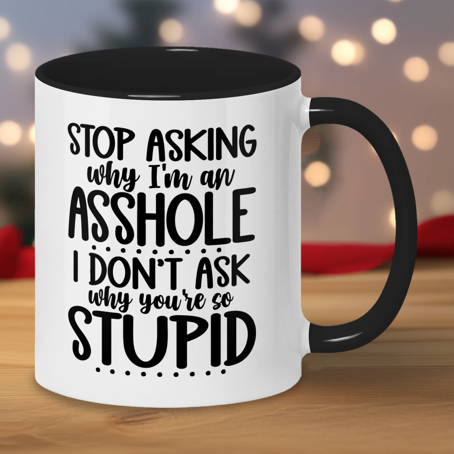 Stop asking why i'm an asshole