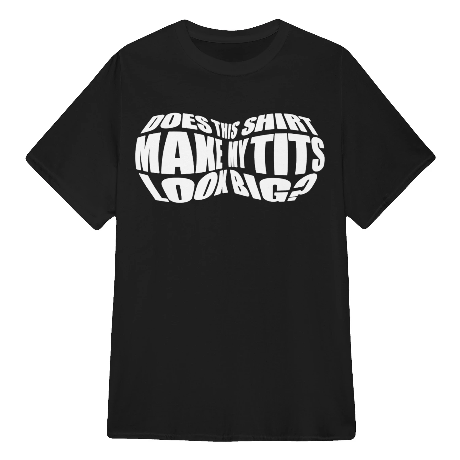 does this shirt make my tits