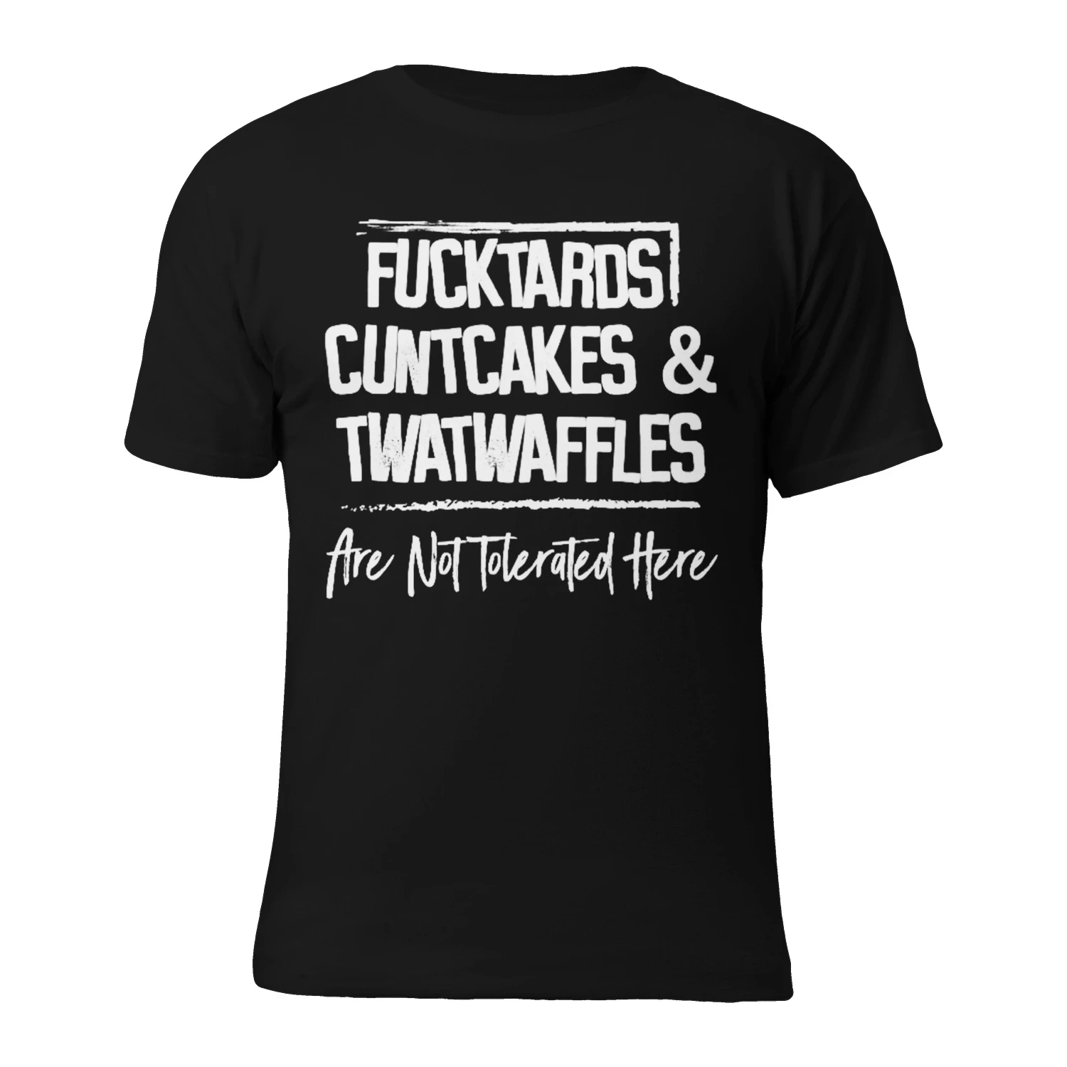 Fucktards cuntcakes & twatwaffles