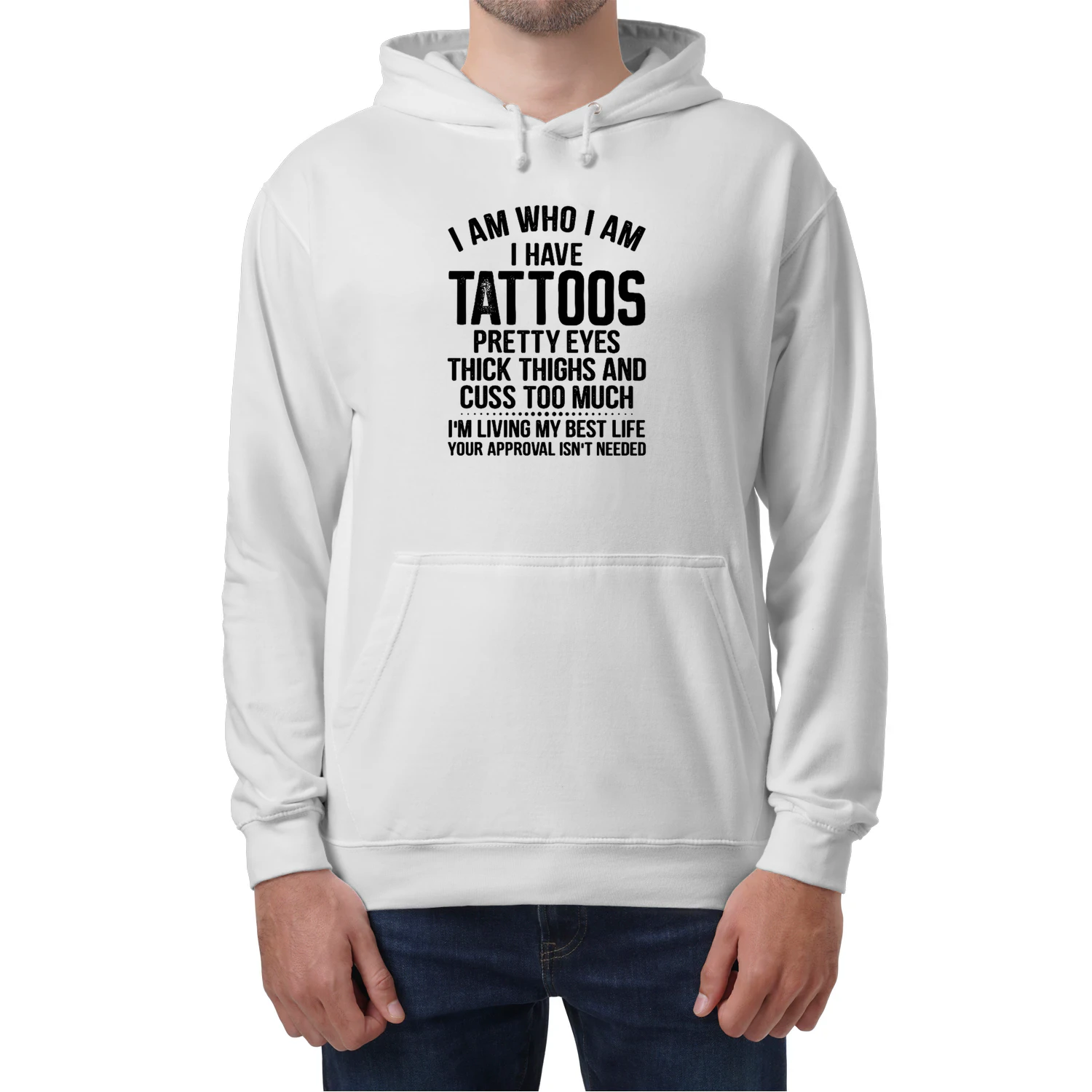 i am who i am i have tattoos