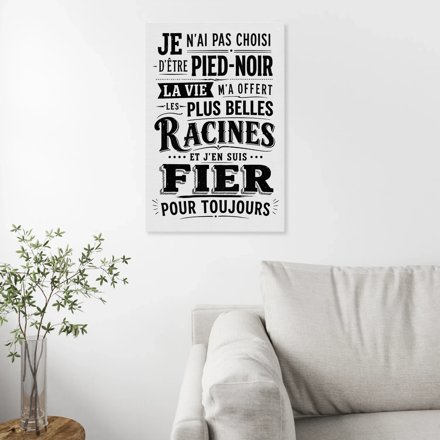 JE N'AI PAS CHOISI D'ÊTRE PIED-NOIR LA VIE M'A OFFERT LES PLUS BELLES RACINES ET J'EN SUIS FIER POUR TOUJOURS