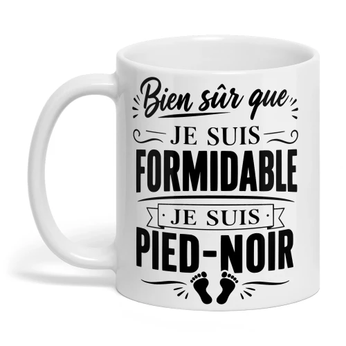 Bien sûr que je suis formidable !