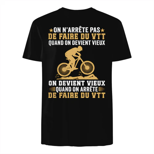 on n'arrête pas de faire du vtt quand on devient vieux on devient vieux quand on arrête de faire du vtt
