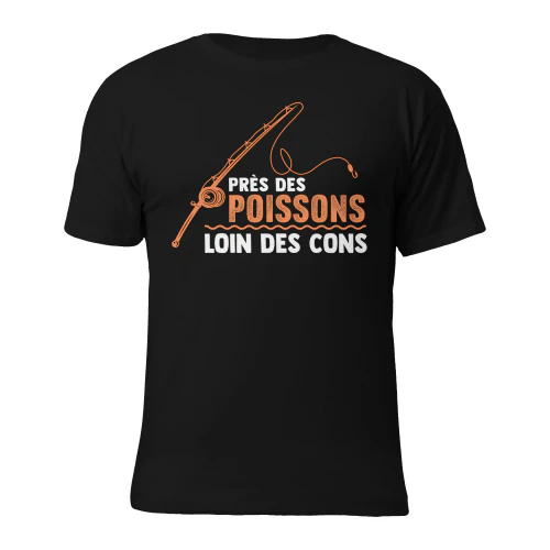 Près Des Poissons Loin Des Cons Drôle Pêcheur 