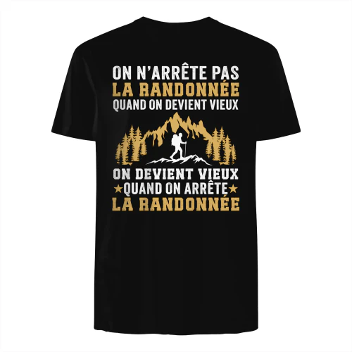 On n’arrête pas la randonnée quand on devient vieux, on devient vieux quand on arrête la randonnée