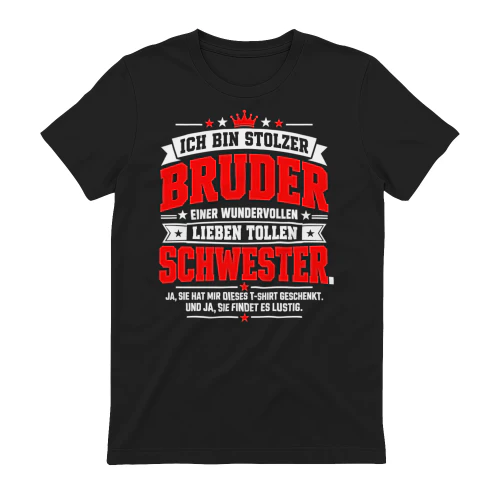 Ich Bin Stolzer Bruder Wunderbare Schwester Familie Humor