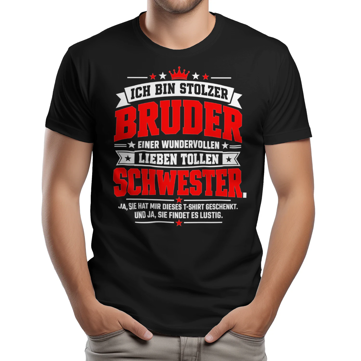 Ich Bin Stolzer Bruder Wunderbare Schwester Familie Humor T-shirt