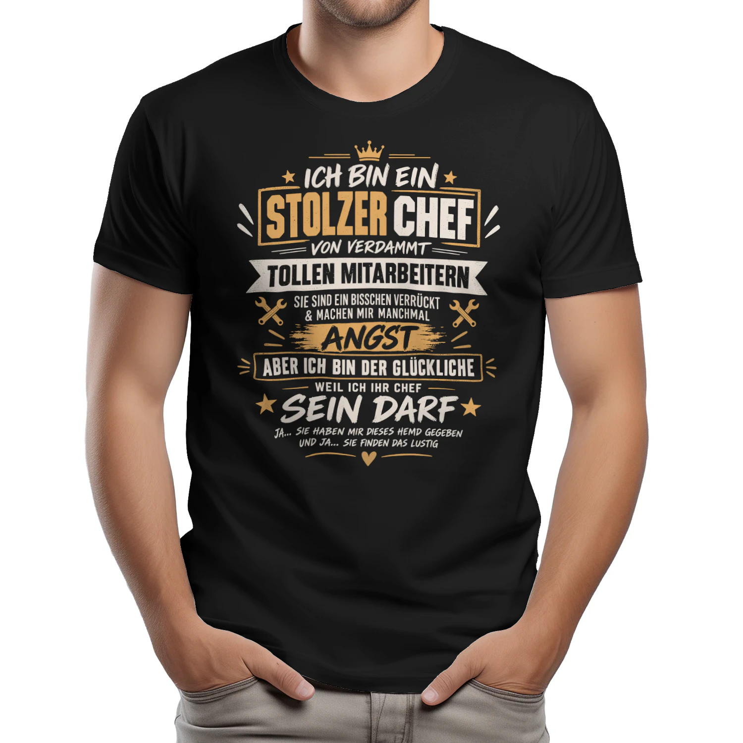 Ich Bin EIN Stolzer Chef Tolle Mitarbeiter Lustig Buro Humor T-shirt