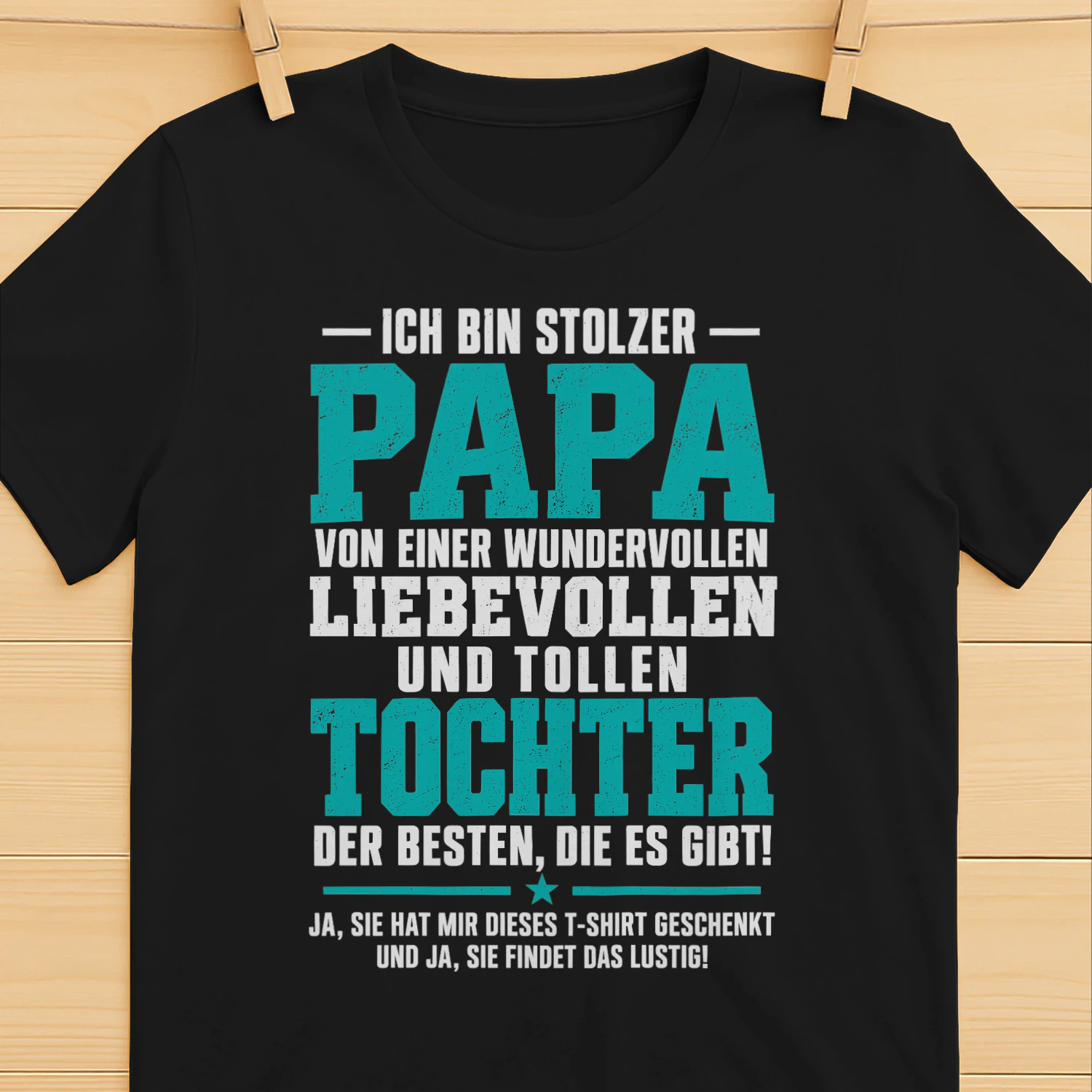 Ich Bin Stolzer Papa Wunderbare Tochter Familie Humor T-shirt