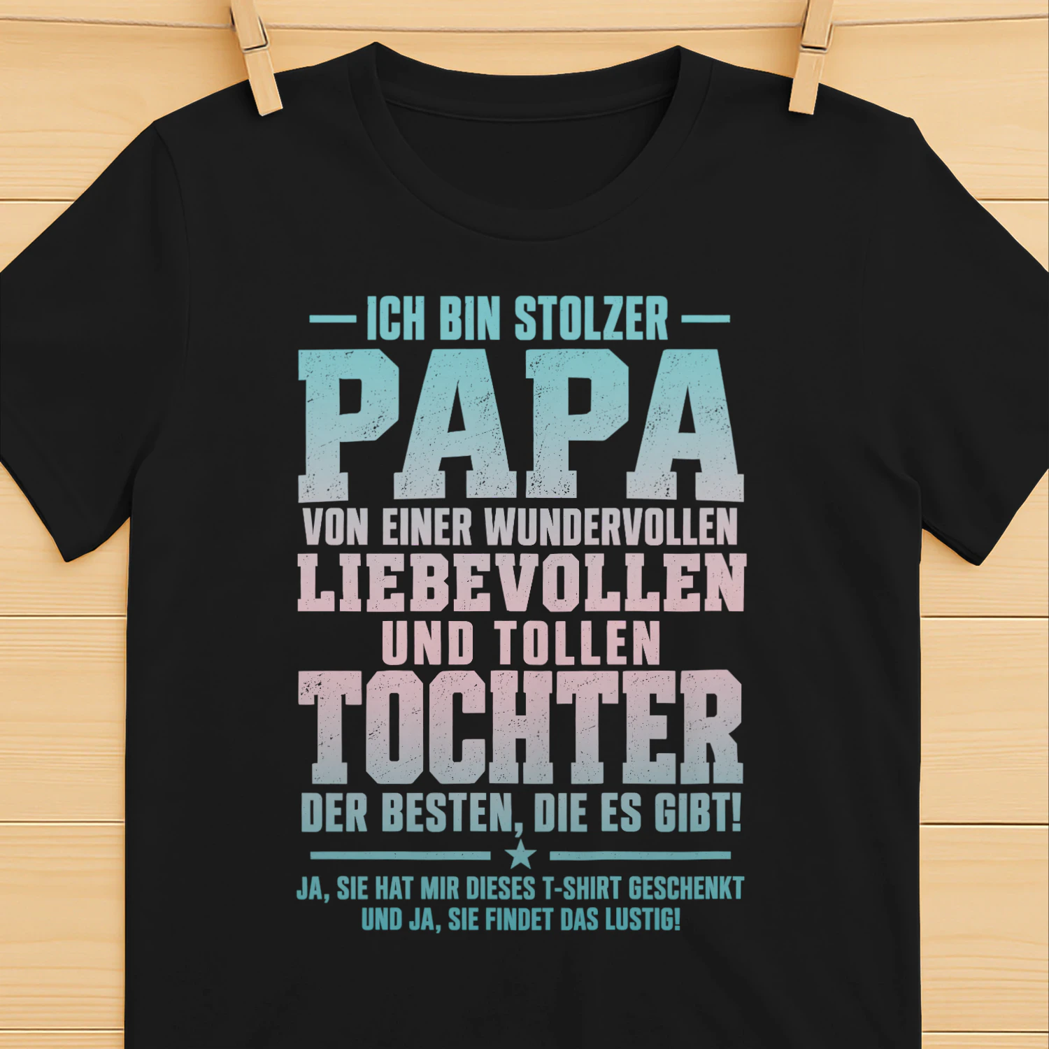 Ich Bin Stolzer Papa Wunderbare Tochter Familie Humor T-shirt