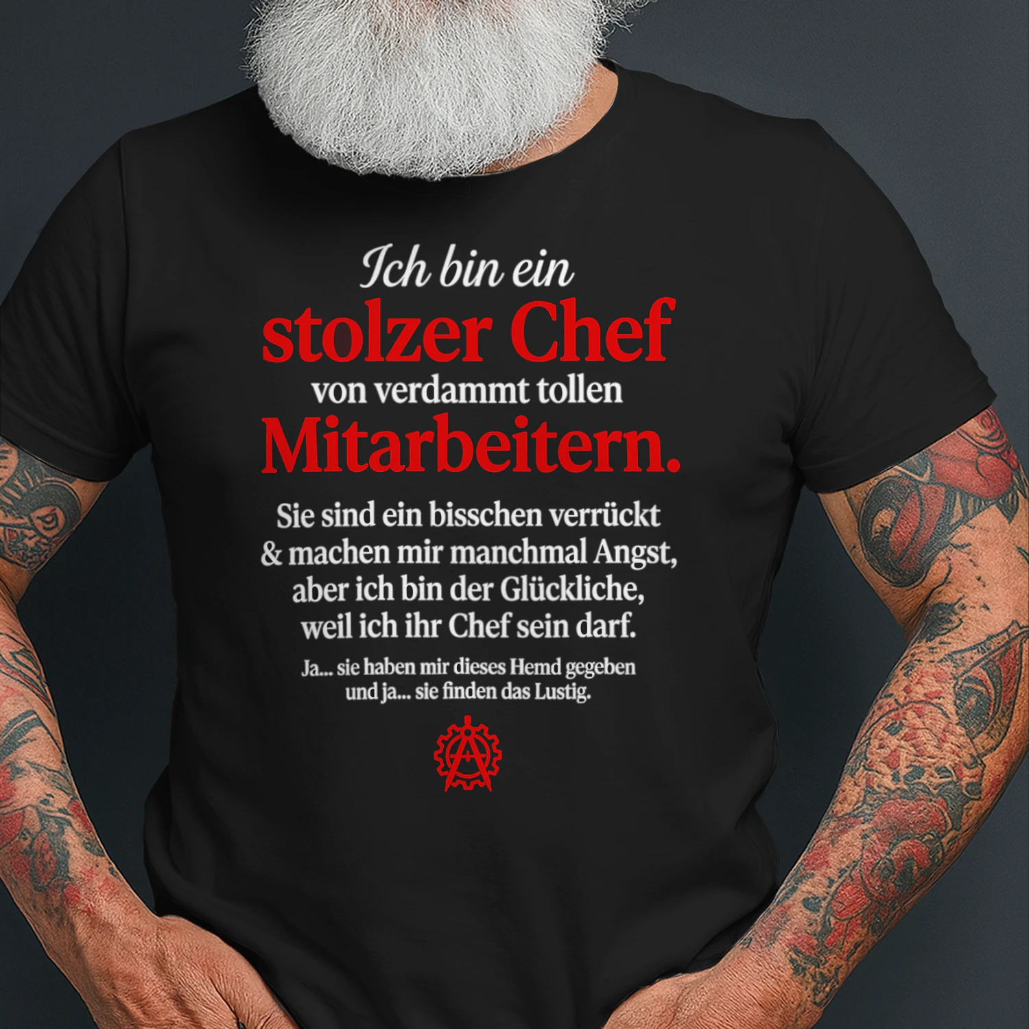 Ich Bin EIN Stolzer Chef Tolle Mitarbeiter Lustig Buro Humor T-shirt