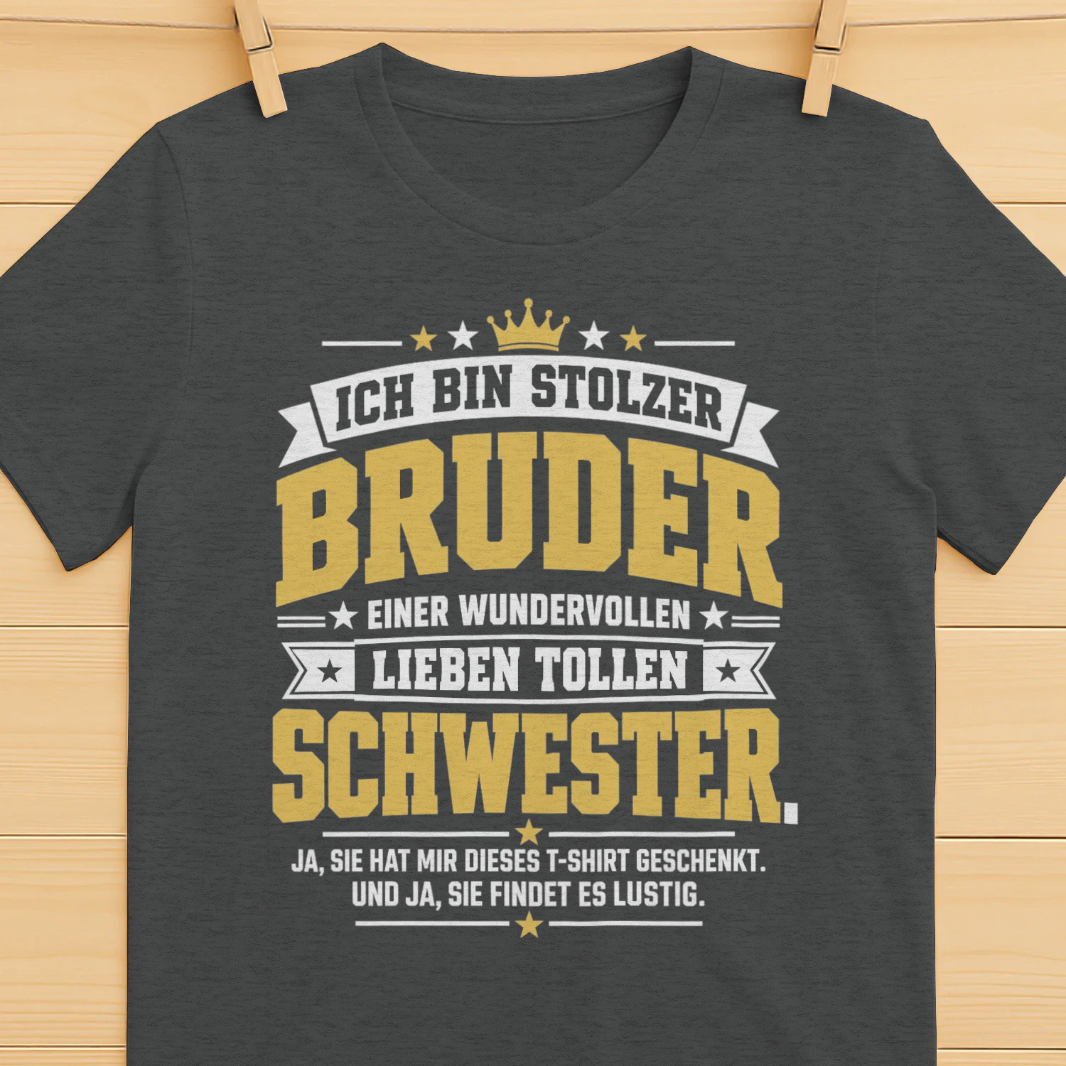 Ich Bin Stolzer Bruder Wunderbare Schwester Familie Humor T-shirt