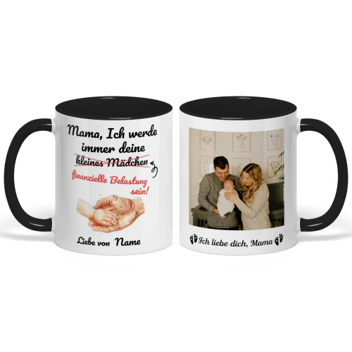 Personalisierter Zweifarbiger Becher Für Erstlingsmutter | Lustiges Geschenk Zum Ersten Muttertag | Ich werde immer deine finanzielle Belastung sein