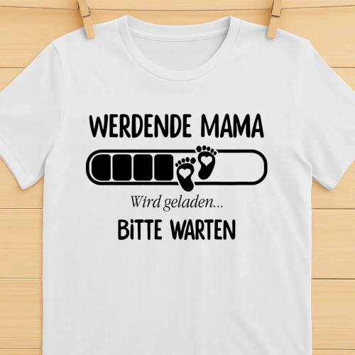 Mama wird geladen - Bitte warten | Erstes Muttertagsgeschenk vom Ehemann Ver 2