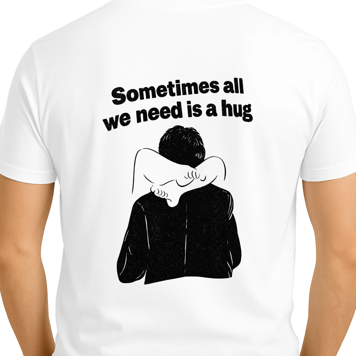 Sometimes All We Need Is a Hug