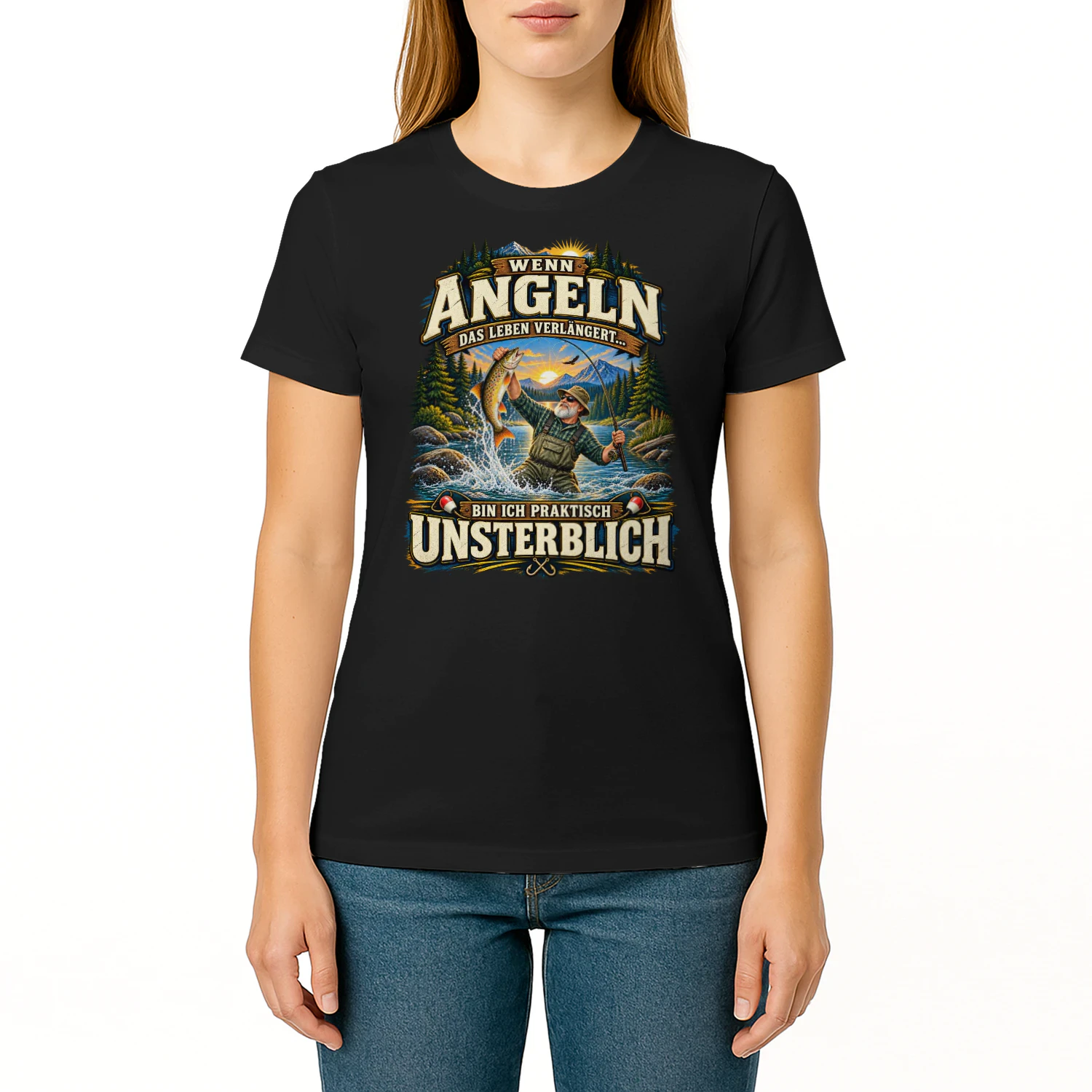 WENN ANGELN DAS LEBEN VERLÄNGERT, BIN ICH PRAKTISCH UNSTERBLICH