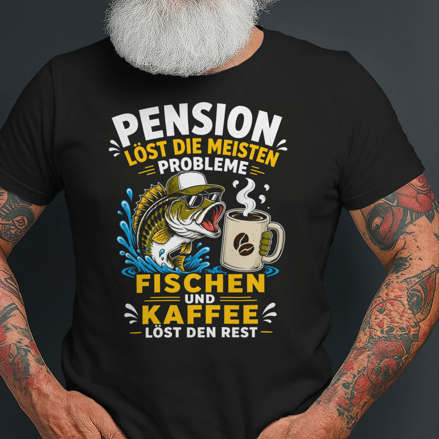 "Pension löst die meisten Probleme — Fischen und Kaffee löst den Rest"