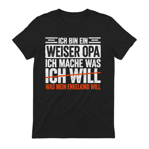 ICH BIN EIN WEISER OPA 