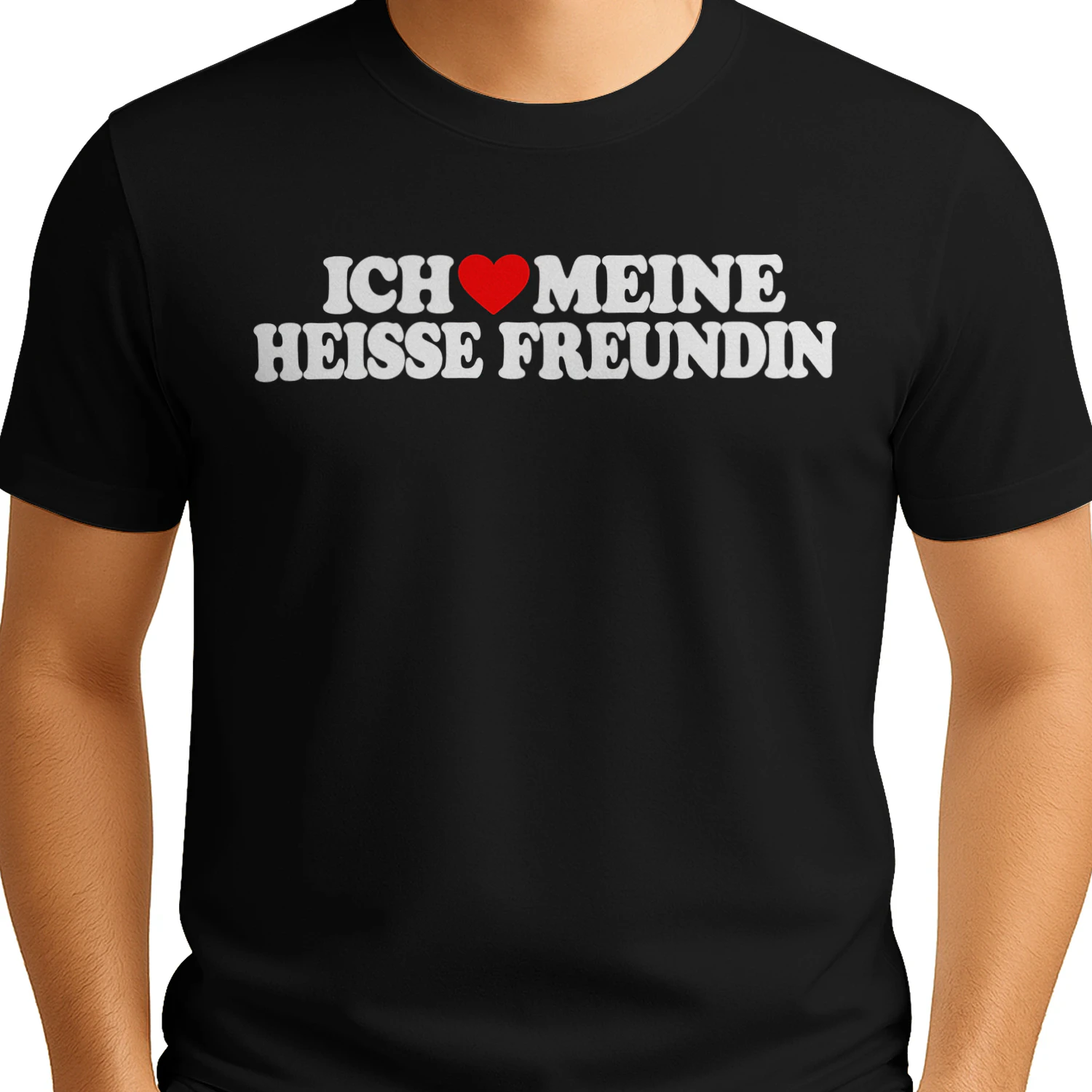 Ich ❤️ Meine Heiße Freundin – Lustiges T-Shirt für Männer | Witziges Geschenk für Freund & Paare