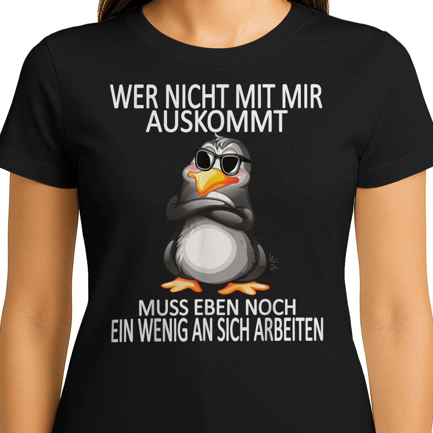 Wer nicht mit mir auskommt – Lustiges Pinguin T-Shirt | Frecher Spruch & Humor Geschenk