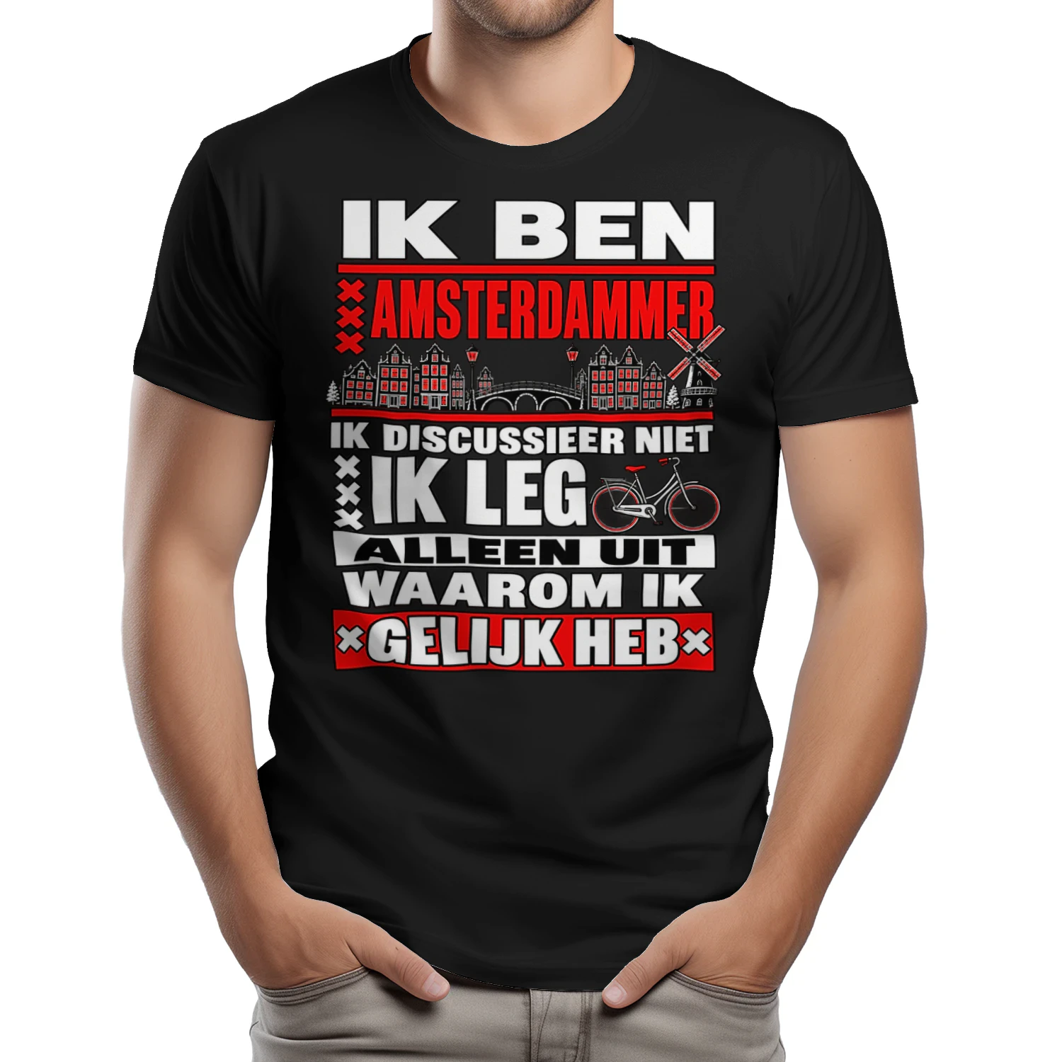 Ik Ben Amsterdammer – Grappig Amsterdam T-Shirt | Typisch Amsterdam Humor