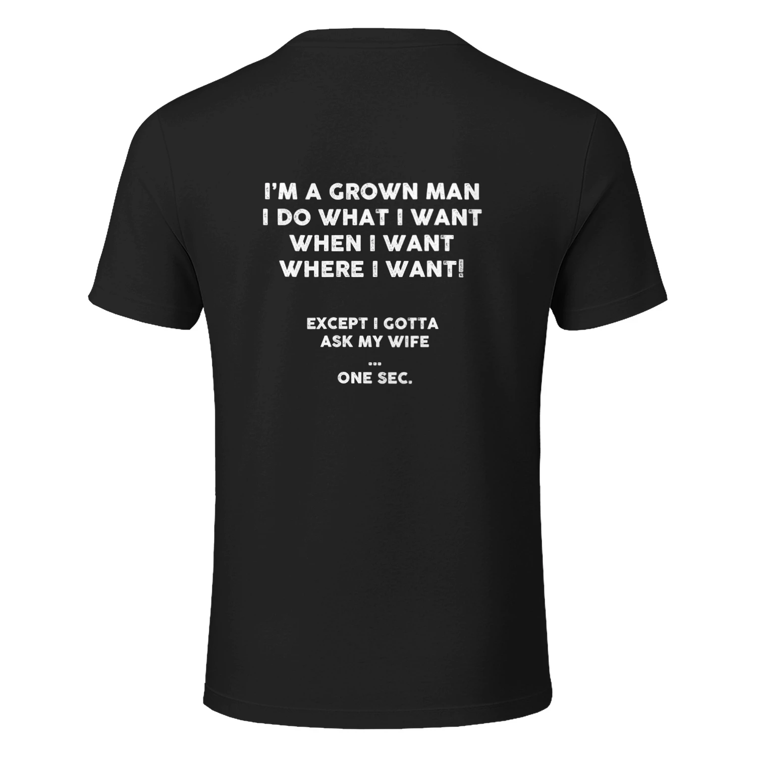 Im a grown man