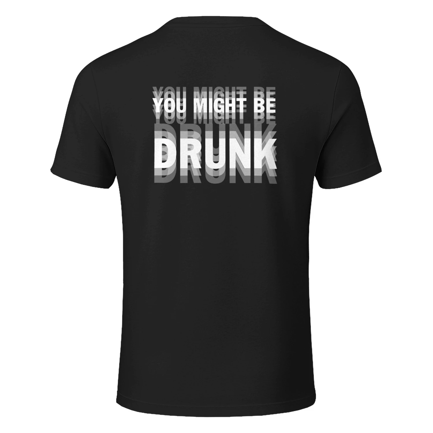 You might be drunk