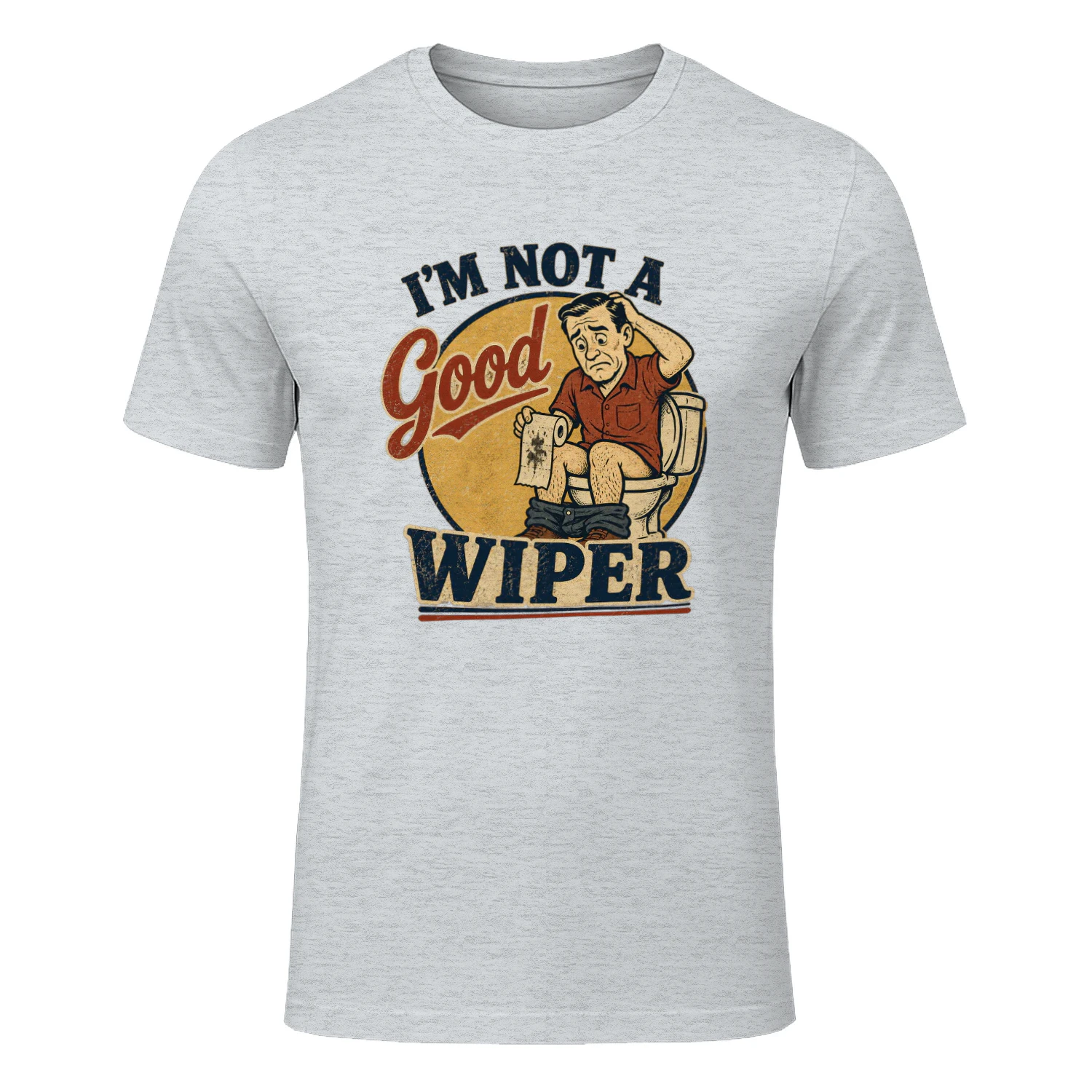 I'm Not A Good Wiper