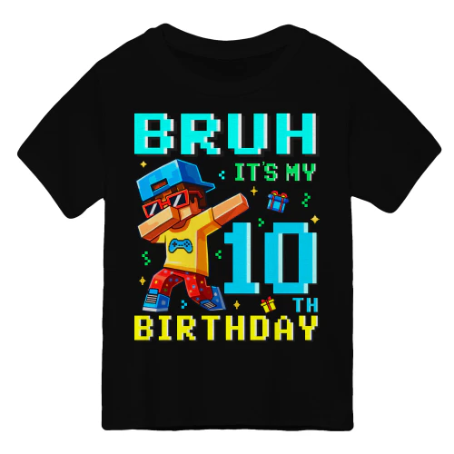 Bruh Its My 10th Birthday Pixel Gamer boys