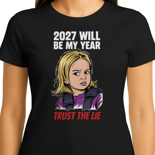 Trust The Lie Funny Chloe Meme