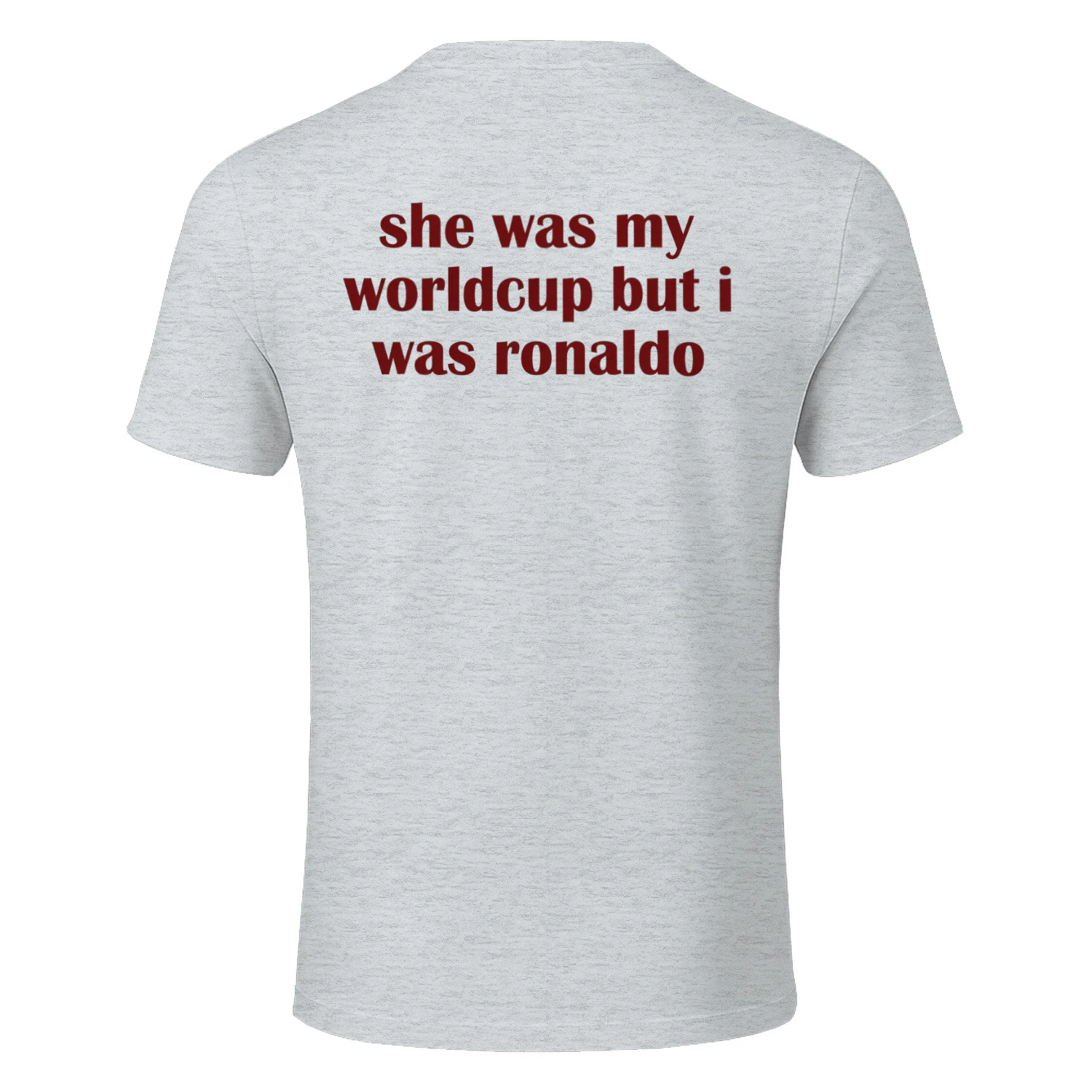 She Was My World Cup But I Was Ronaldo