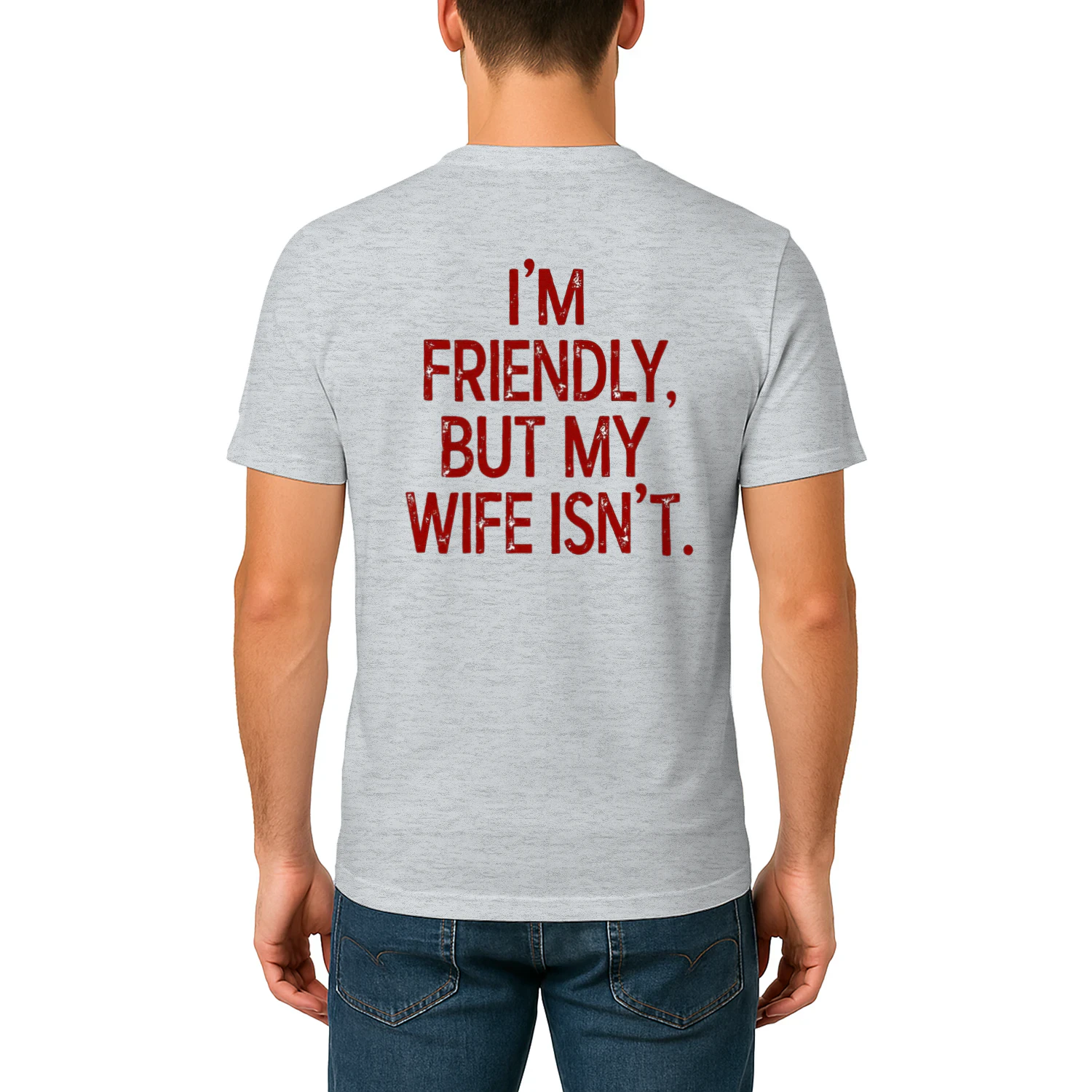 I am Friendly But My Wife Is not