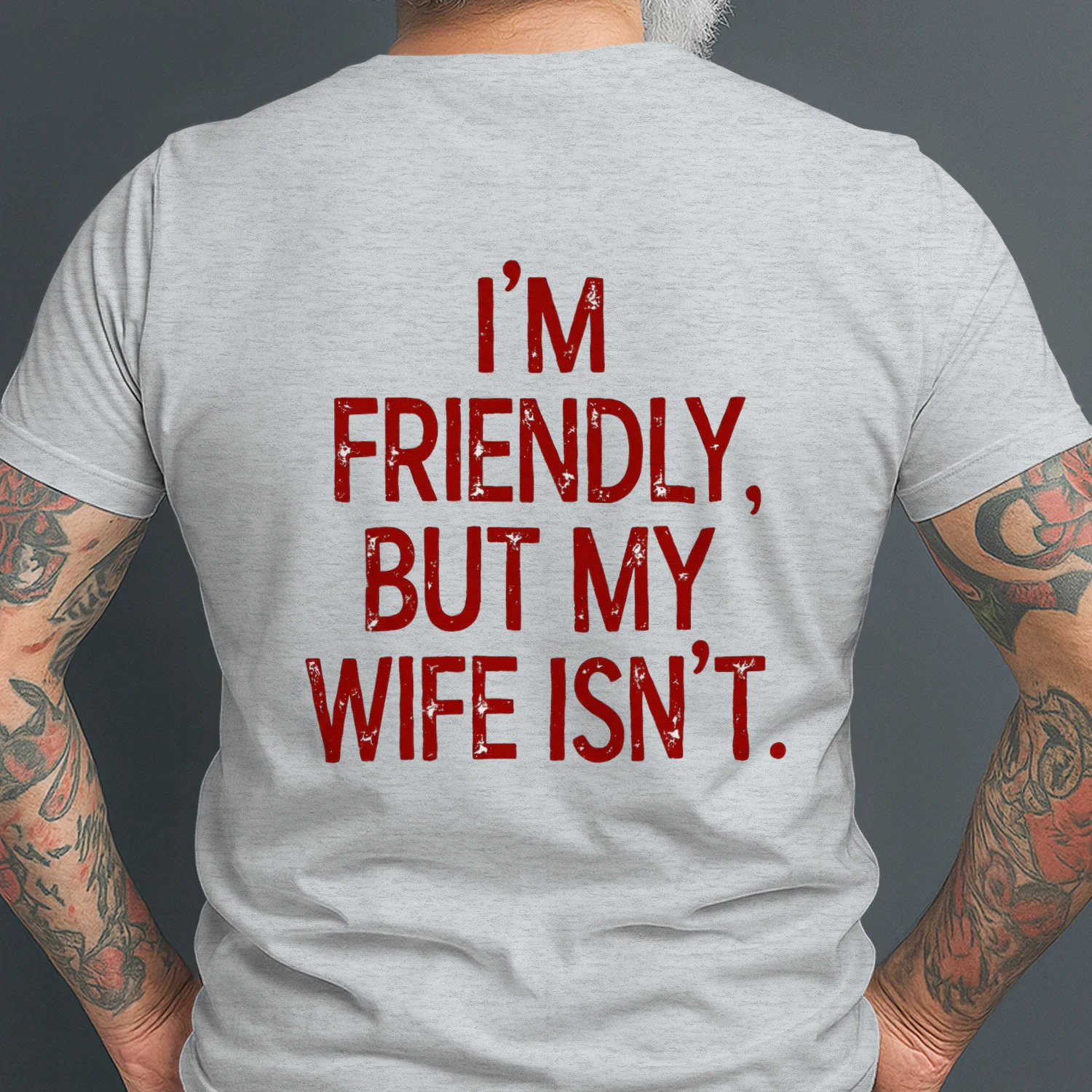 I am Friendly But My Wife Is not