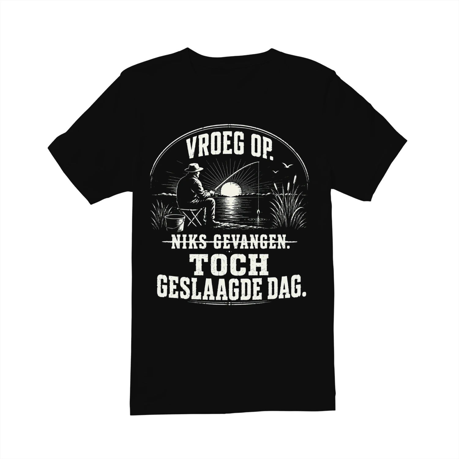 Vroeg op Niks gevangen Toch geslaagde dag