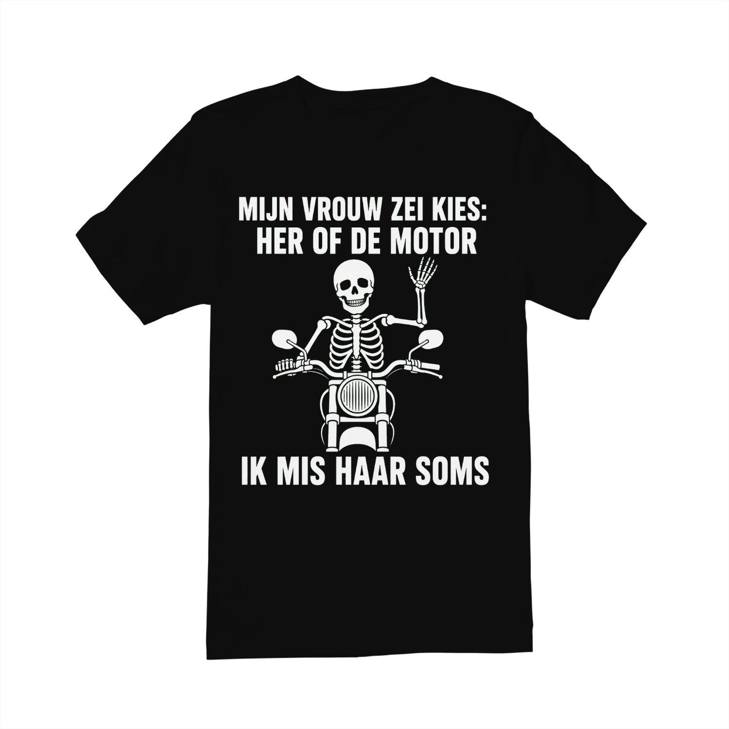 Mijn vrouw zei kies motor