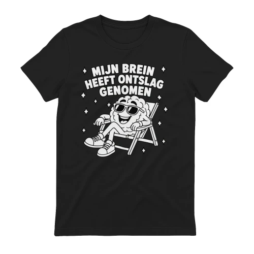 MIJN BREIN HEEFT ONTSLAG GENOMEN