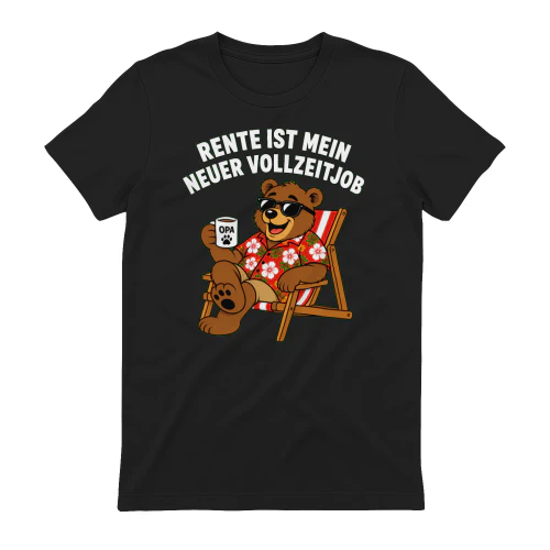 RENTE IST MEIN NEUER VOLLZEITJOB