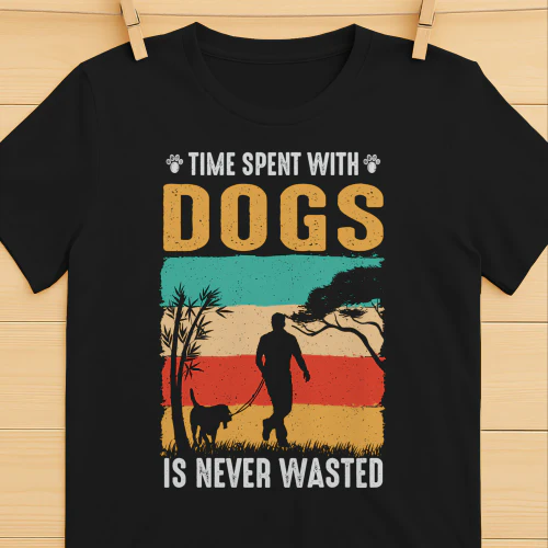 Time spent with dogs, is never wasted