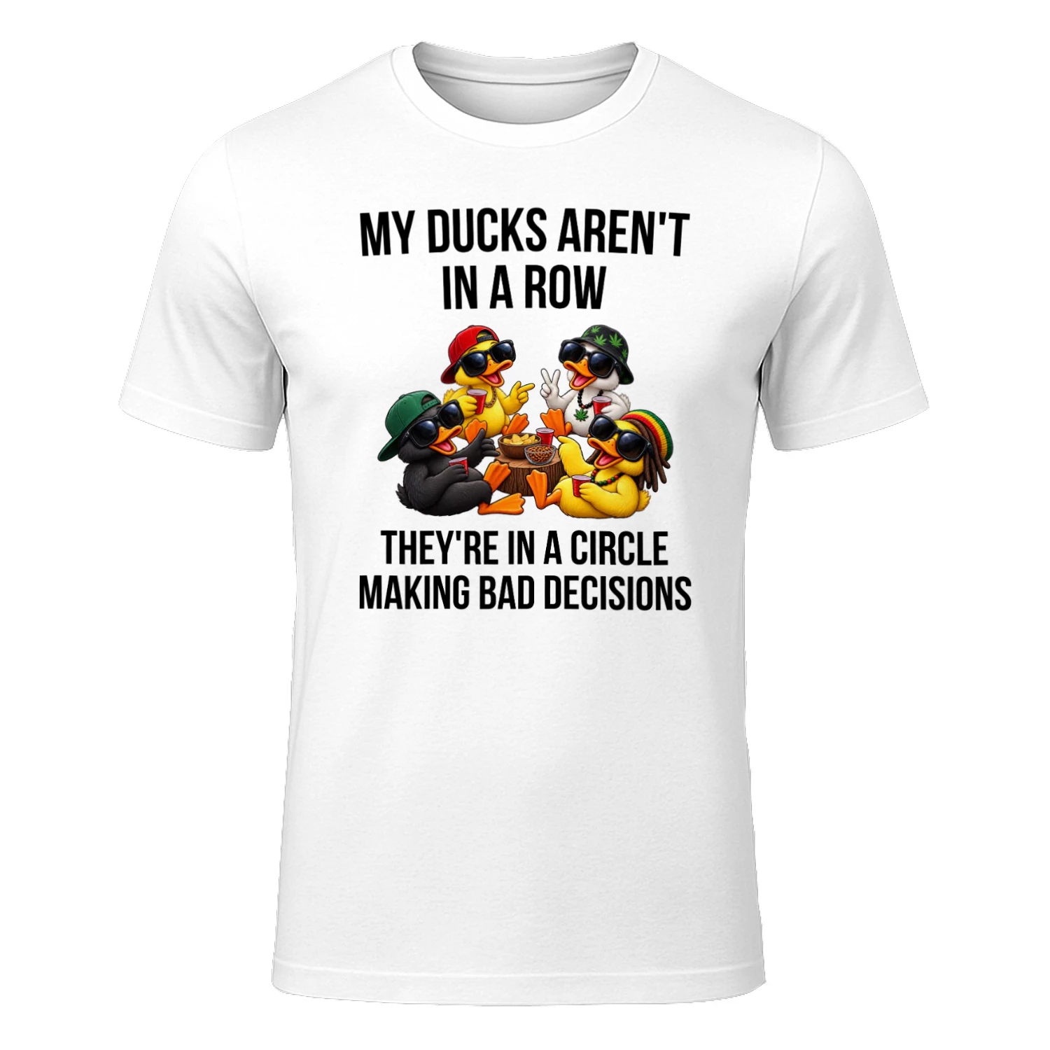 Funny Duck T-Shirt – Ducks Aren’t in a Row, They’re in a Circle
