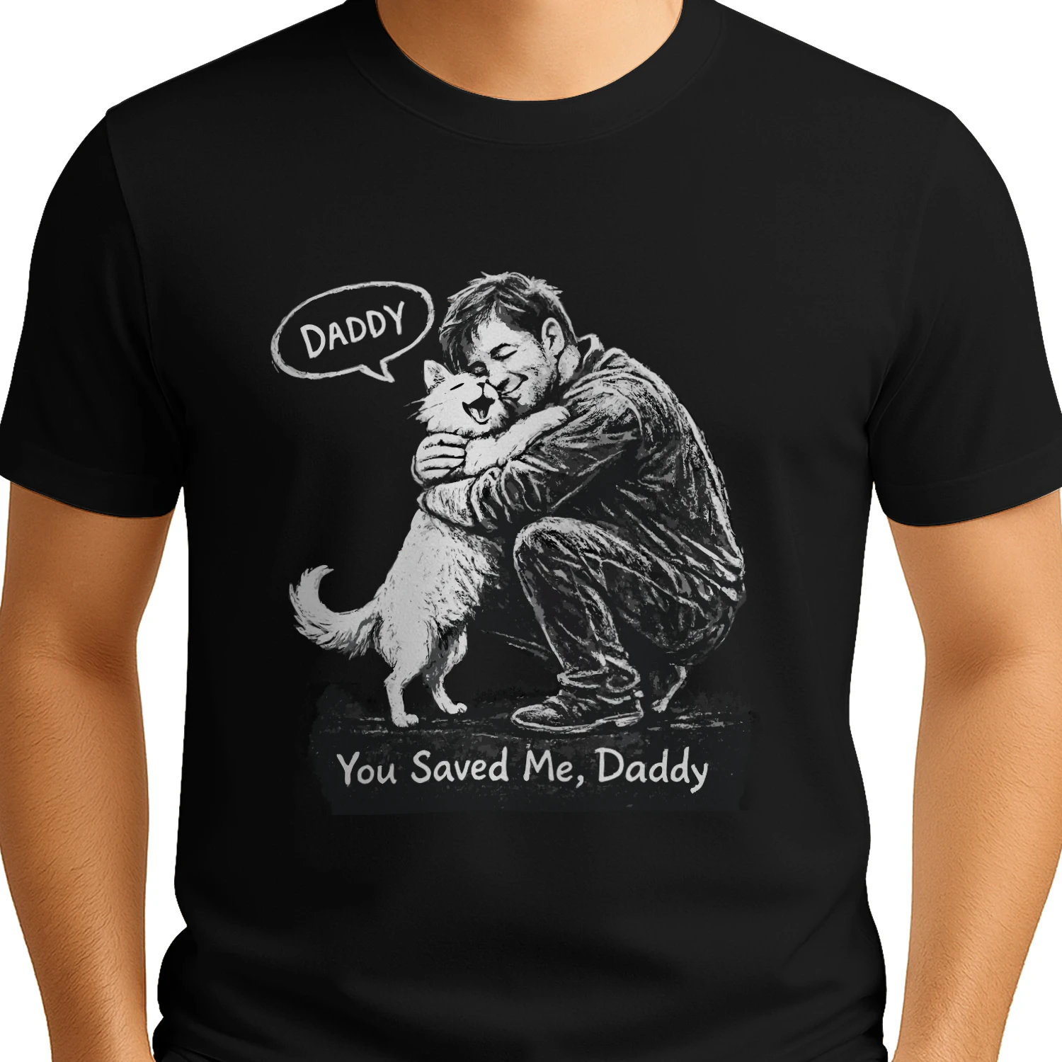 You Saved Me Daddy – Cat Rescue Emotional T‑Shirt Design