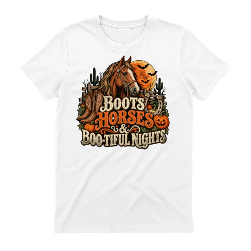 BOOTS HORSES BOO TIFUL NIGHTS