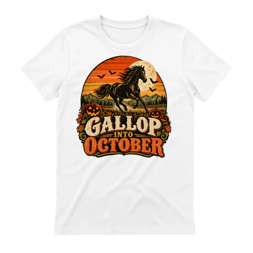 GALLOP INTO OCTOBER