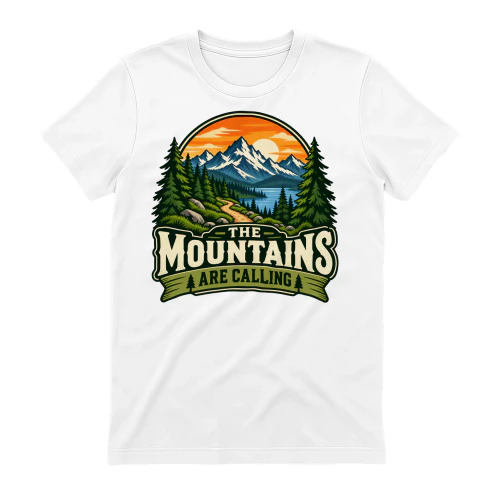 THE MOUNTAINS ARE CALLING