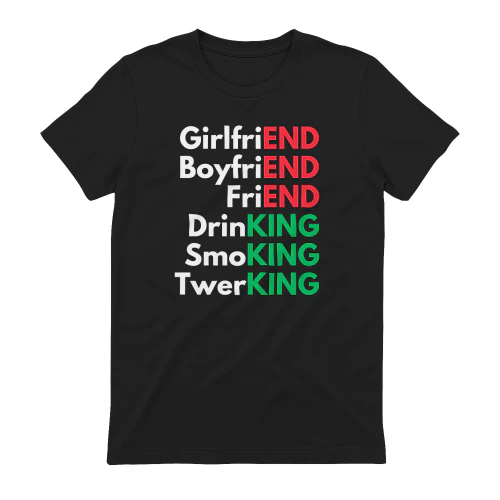 GirlfriEND BoyfriEND FriEND DrinKING SmoKING TwerKING