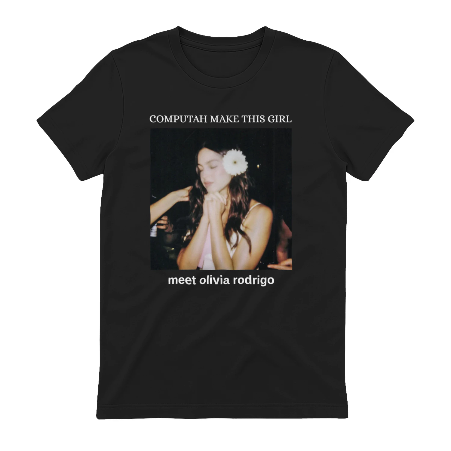 computah make this girl meet olivia rodrigo t-shirt