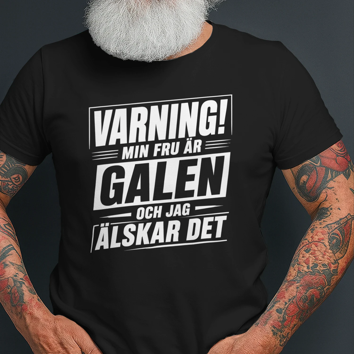 Galen Fru Och Jag Älskar Det – Present Till Make