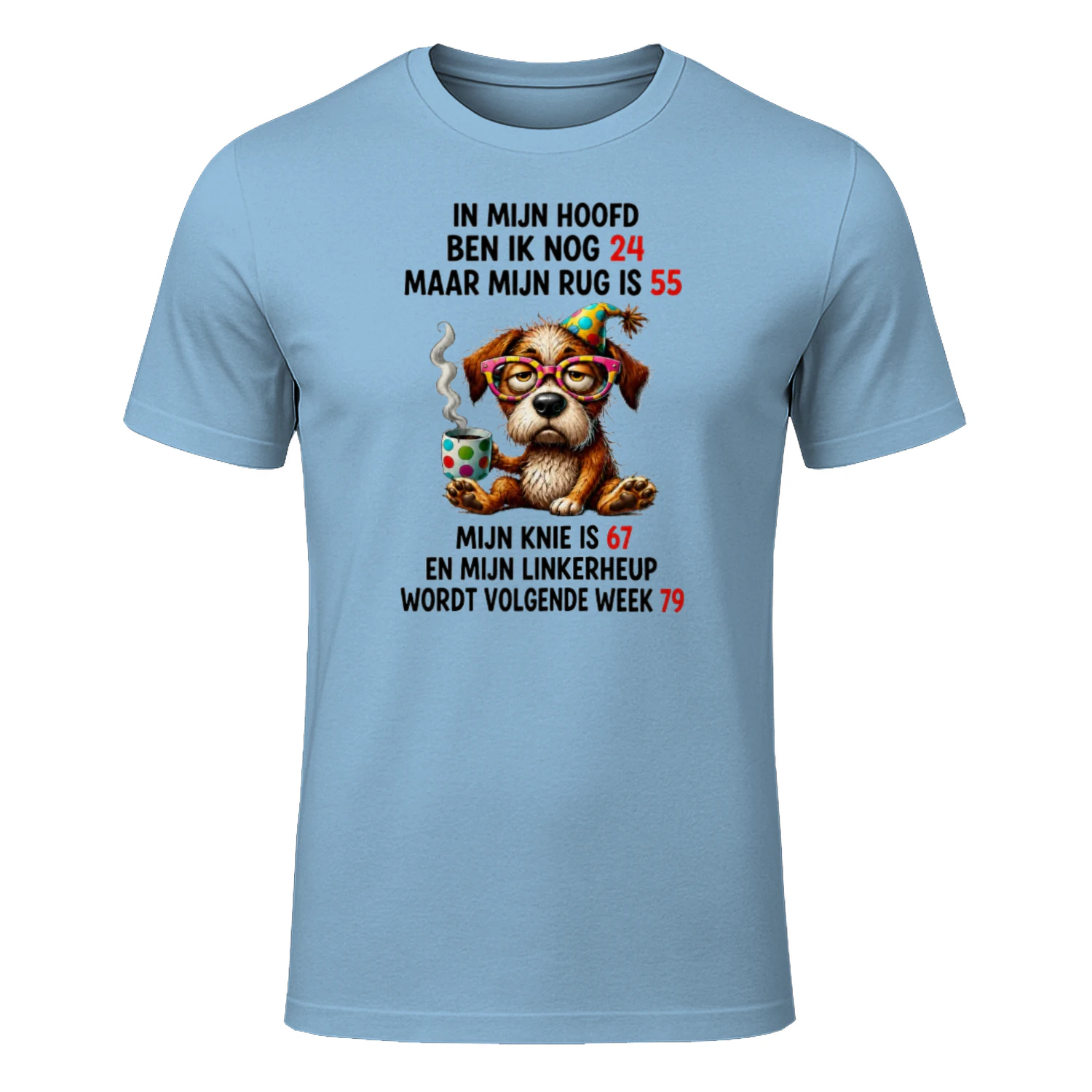 Grappig Honden Verjaardag  – Mijn Knie Is 67, Mijn Lichaam Loopt Achter