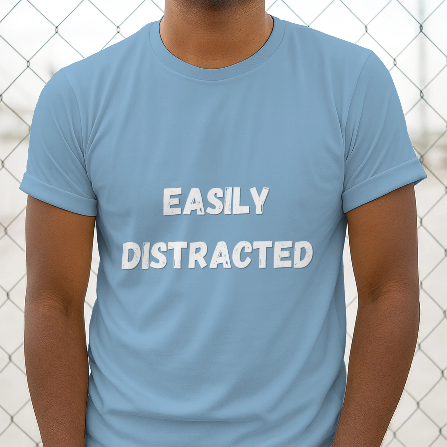 Easily distracted T-SHIRT