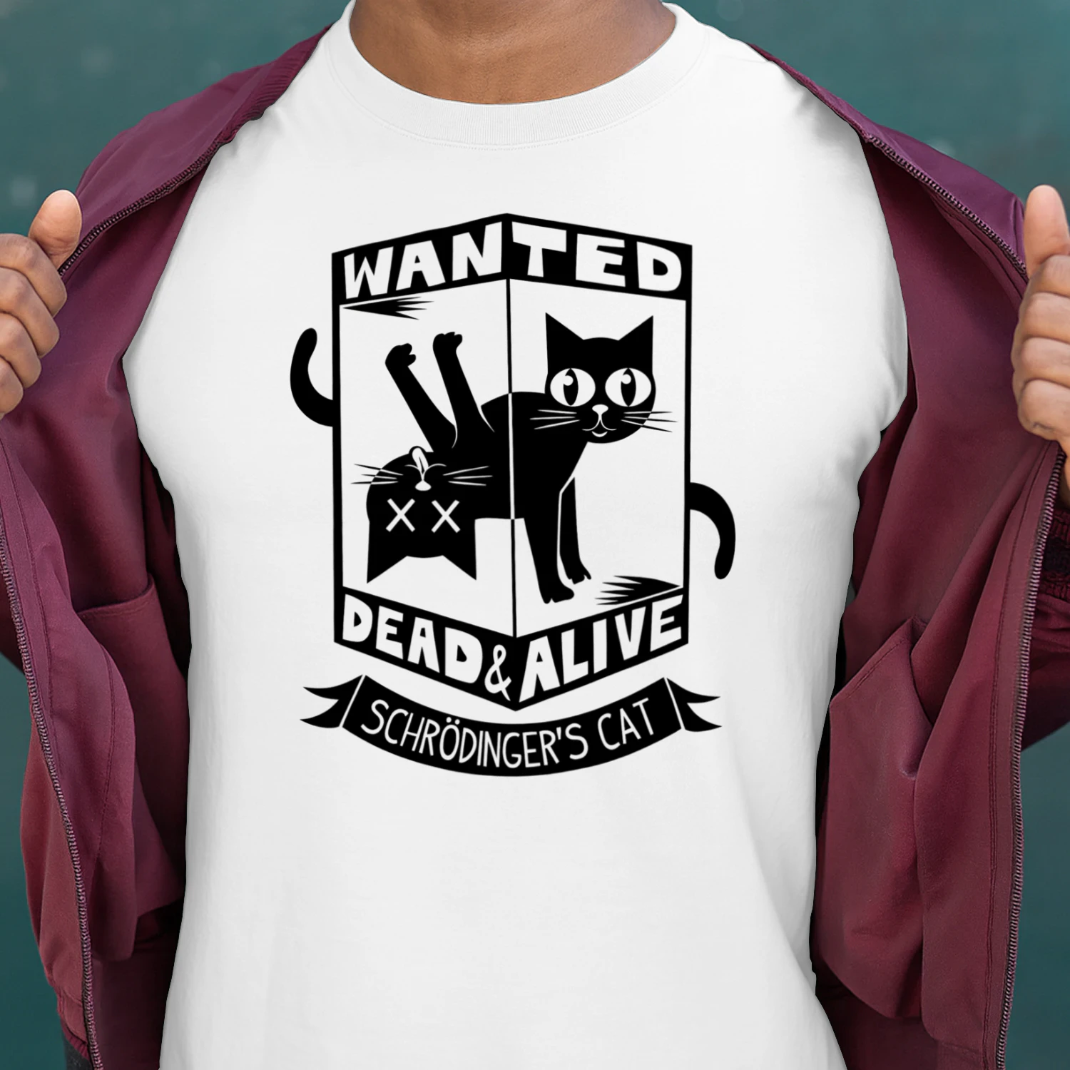 Schrödinger's Cat – Wanted Dead & Alive T-Shirt