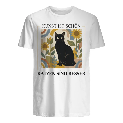 KUNST IST SCHÖN. KATZEN SIND BESSER.